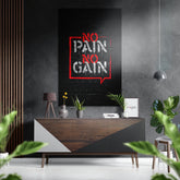 No Pain, No Gain Brushed Aluminium Dibond Wall Art.